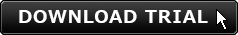 DOWNLOAD TRIAL