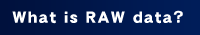 What is RAW data?