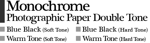 Monochrome Photographic Paper Double Tone