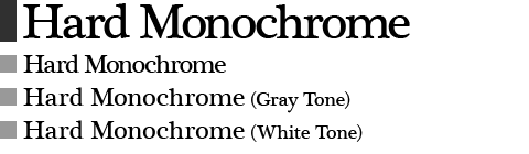 Hard Monochrome