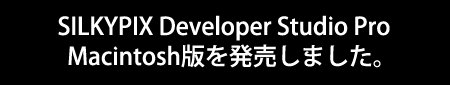 SILKYPIX Developer Studio Pro Macintosh�ł����J���܂����B