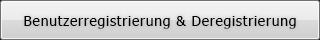 Benutzerregistrierung & Deregistrierung